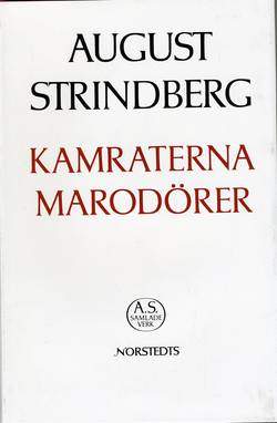 Kamraterna ; Marodörer : Nationalupplaga. 28, Kamraterna ; Marodörer