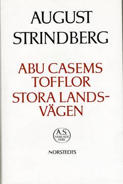 Abu Casems tofflor ; Stora landsvägen : Nationalupplaga. 62, Abu Casems tofflor ; Stora landsvägen