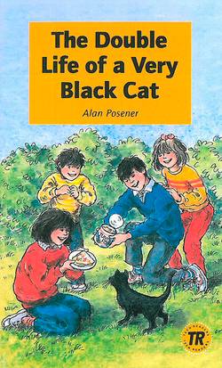Teen Readers The Double Life of a Very Black Cat - Nivå 1 - 400 ord