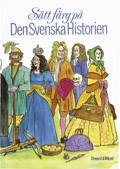 Sätt färg på den svenska historien
