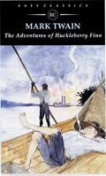 Easy Classics The Adventures of Huckleberry Finn
