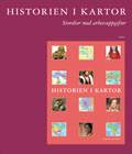 Historien i kartor, stordia med Arbetsuppgifter