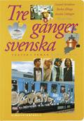 Tre gånger svenska Textbok 2