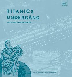 Läs och förstå Titanics undergång