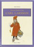 Första boken om Carl Larsson