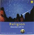 Religion - människor och tro