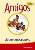 Amigos uno Lärarhandledning