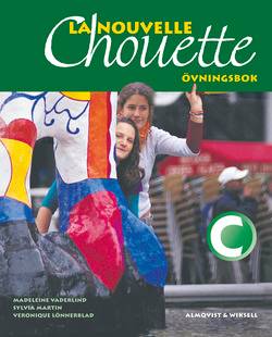 La Nouvelle Chouette C Övningsbok