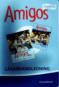 Amigos cuatro Lärarhandledning