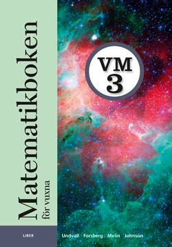 Matematikboken för vuxna VM3 Grundbok