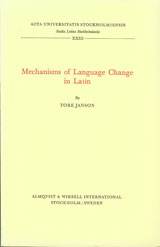 Mechanisms of language change in Latin