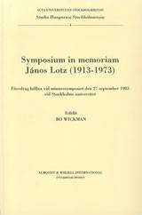 Symposium in memoriam János Lotz (1913-1973) föredrag hållna vid minnessymposiet den 27 september 1983 vid Stockholms universitet