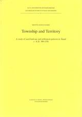 Township and territory A study of rural land-use and settlement patterns in Åland c. A.D. 500-1550