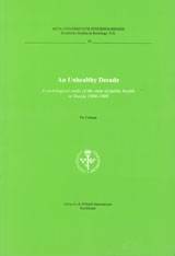 An unhealthy decade A sociological study of the state of public health in Russia 1990-1999