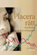 Placera rätt - Handboken för dina värdepapper