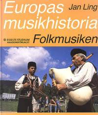 Europas musikhistoria. Folkmusiken : 1730-1980