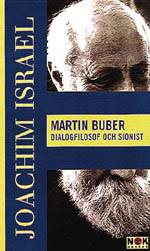Martin Buber : Dialogfilosof och sionist