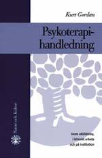 Psykoterapihandledning : inom utbildning, i kliniskt arbete och på institut