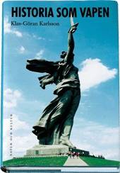 Historia som vapen : Historiebruk och Sovjetunionens upplösning 1985 19