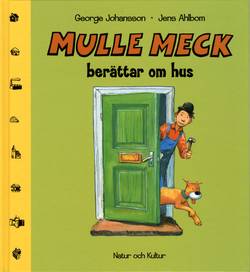 Mulle Meck berättar om hus