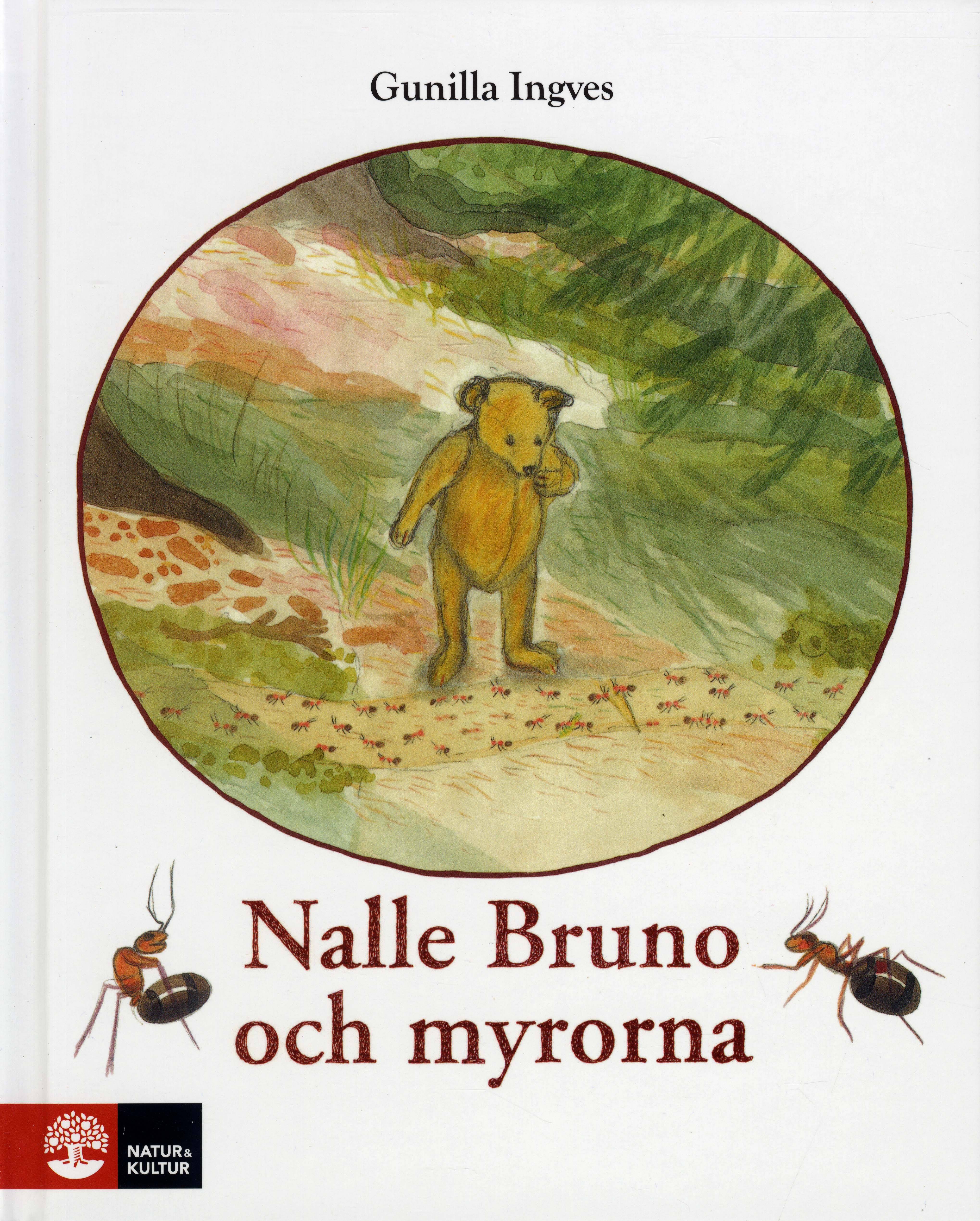 Nalle Bruno och myrorna