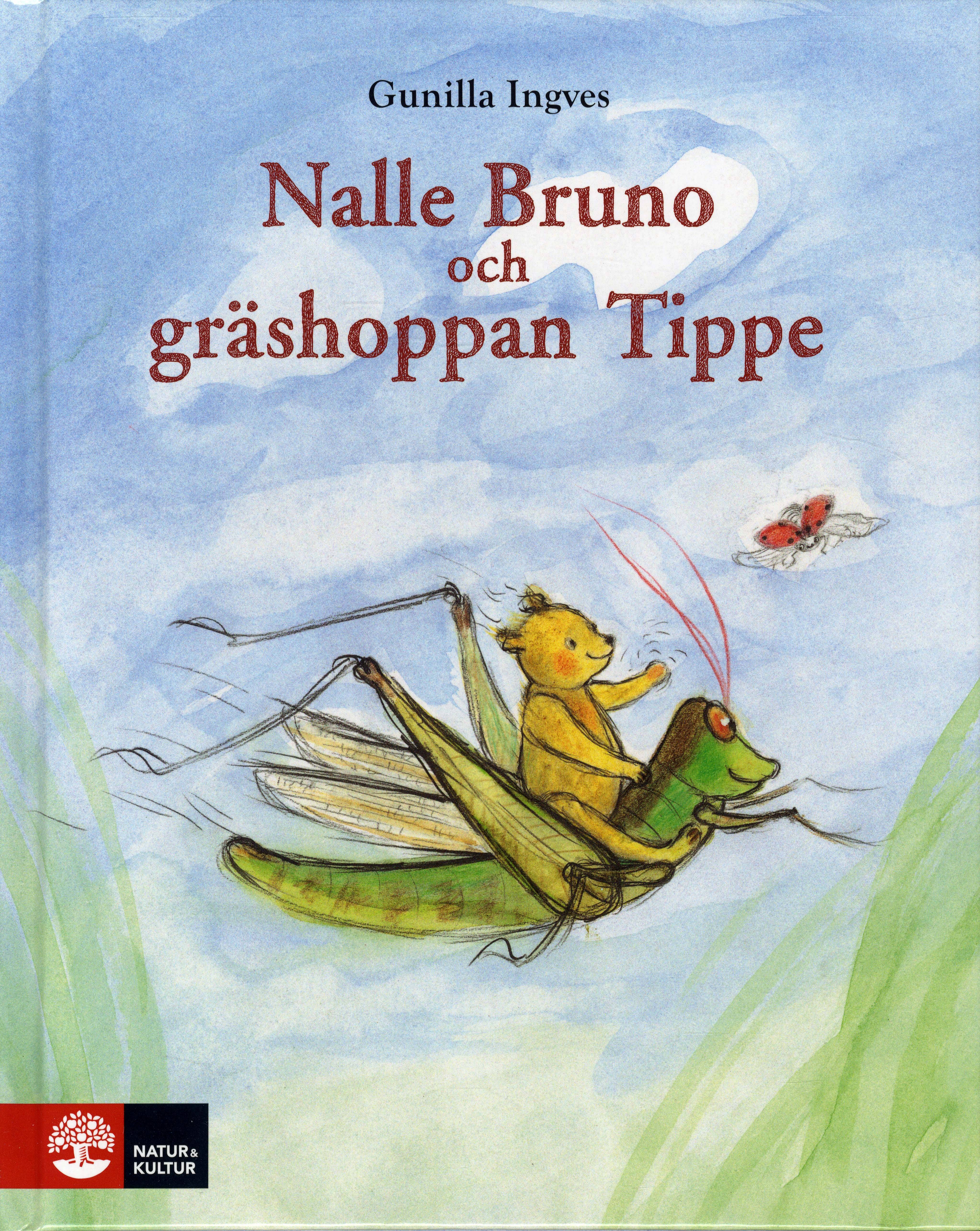 Nalle Bruno och gräshoppan Tippe