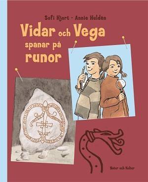 Vidar och Vega spanar på runor