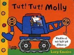 Tut! Tut! Molly!