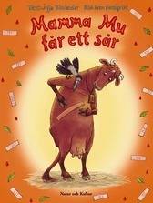 Mamma Mu får ett sår