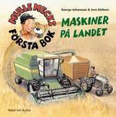Mulle Mecks första bok : maskiner på landet
