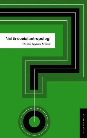 Vad är socialantropologi?