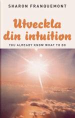 Utveckla din intuition