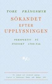 Sökandet efter upplysningen : perspektiv på svenskt 1700-tal