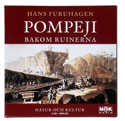 Pompeji bakom ruinerna Ljudbok