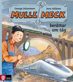 Mulle Meck berättar om tåg
