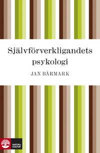 Självförverkligandets psykologi