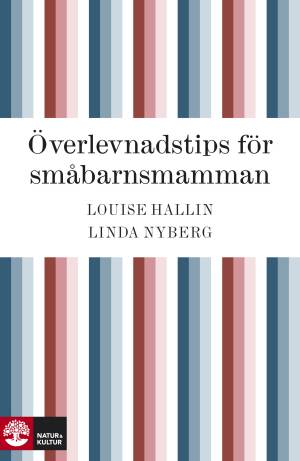 Överlevnadstips för småbarnsmamman