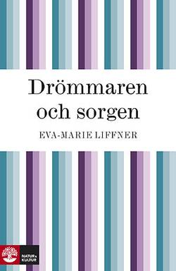 Drömmaren och sorgen