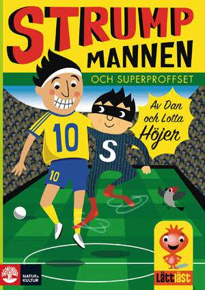 Strumpmannen och superproffset Lättläst