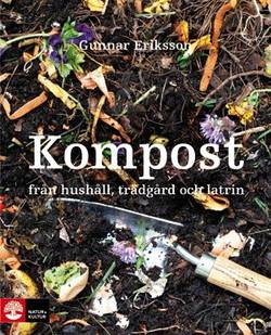 Kompost från hushåll, trädgård och latrin