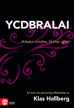 YCDBRALAI : you can´t do business running around like an idiot