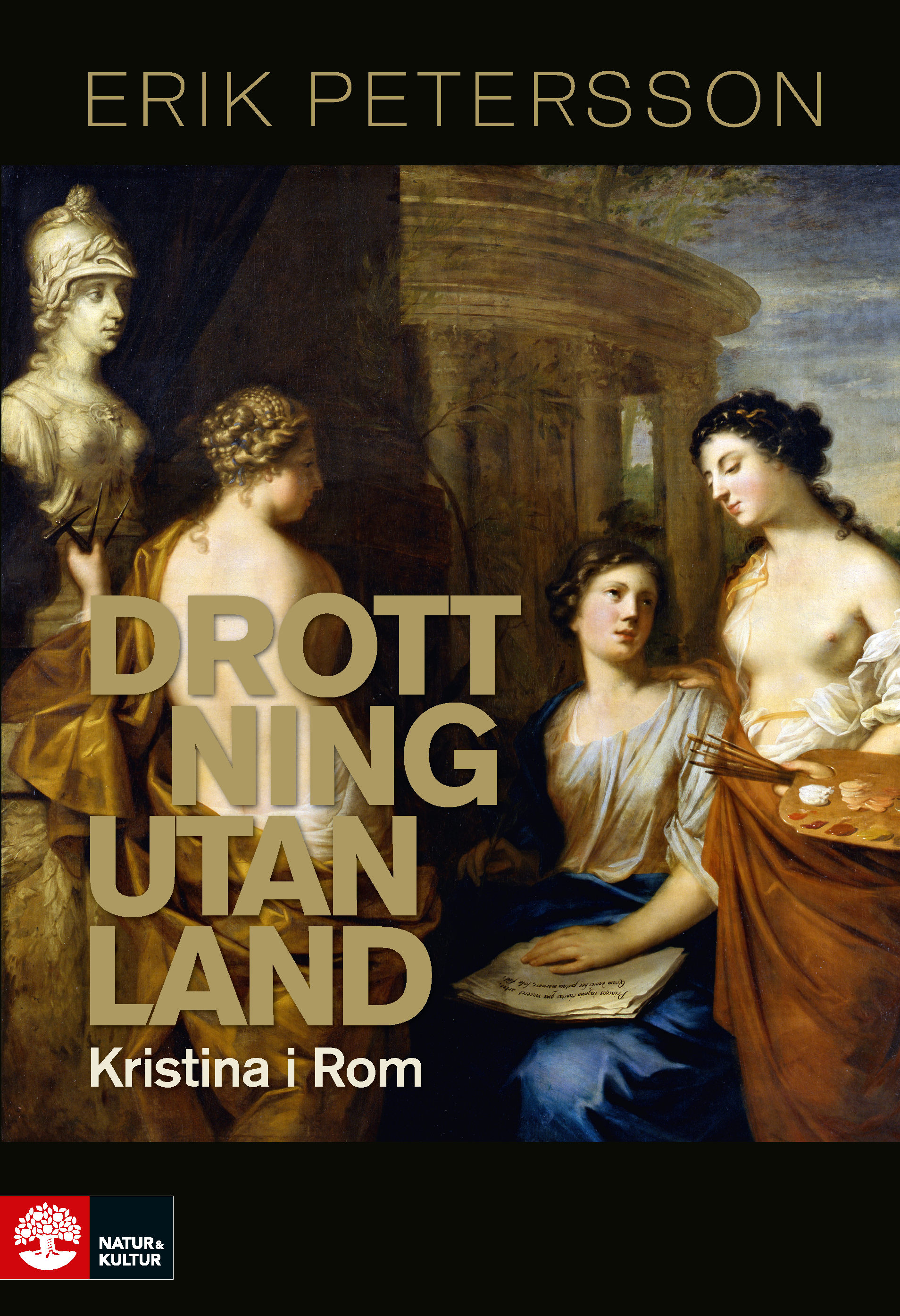 Drottning utan land : Kristina i Rom