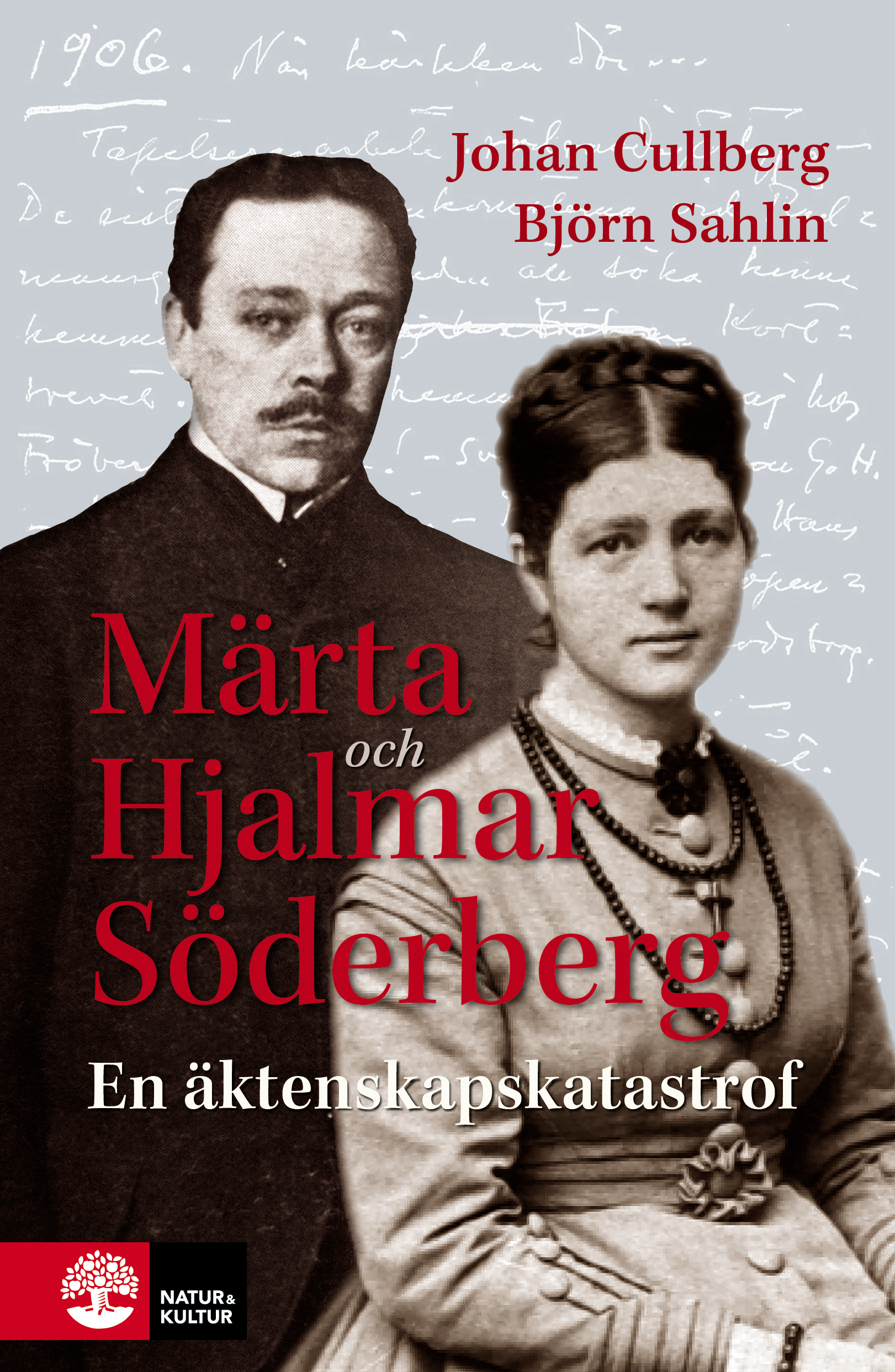 Märta och Hjalmar Söderberg : en äktenskapskatastrof