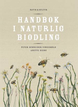 Handbok i naturlig biodling