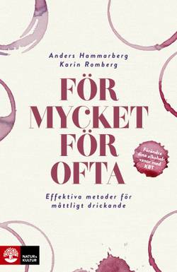 För mycket för ofta : effektiva metoder för måttligt drickande