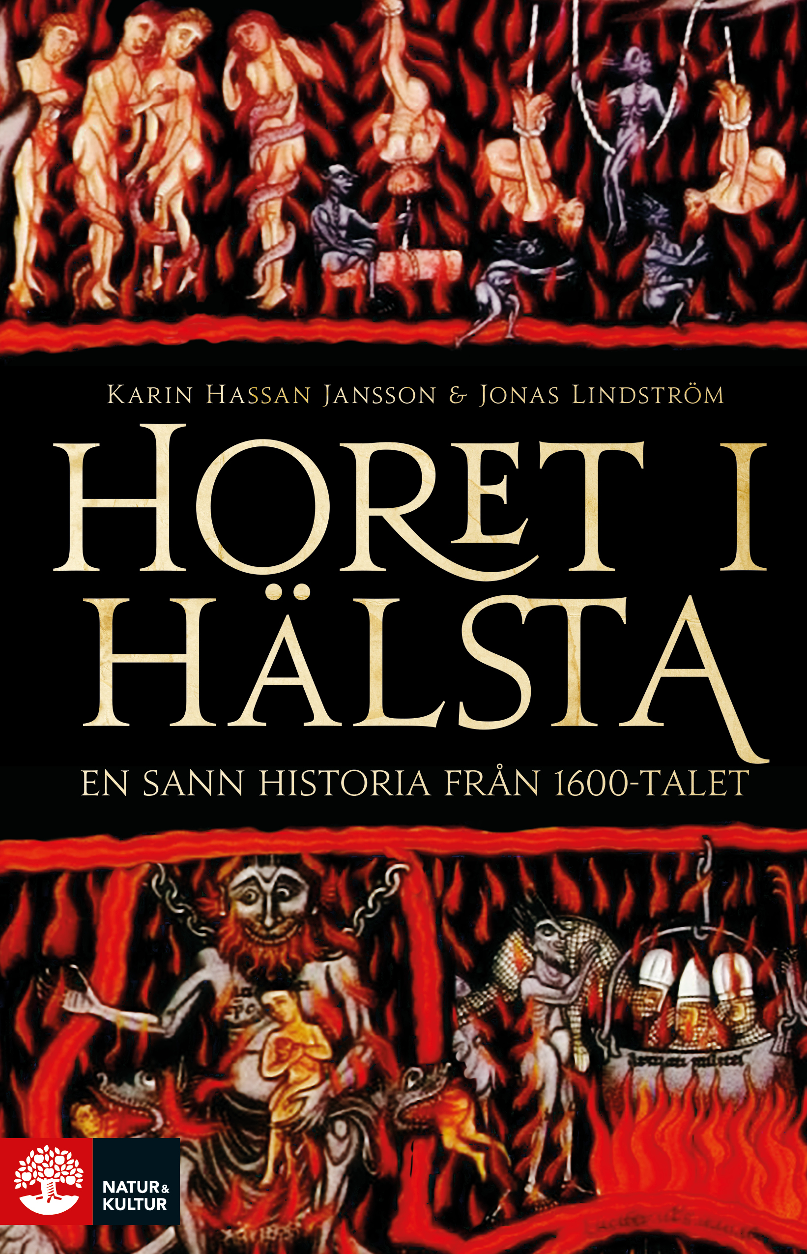 Horet i Hälsta : En sann historia från 1600-talet