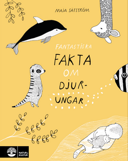 Fantastiska fakta om djurungar