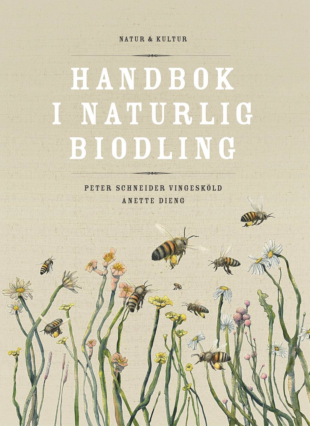 Handbok i naturlig biodling