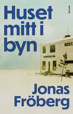 Huset mitt i byn