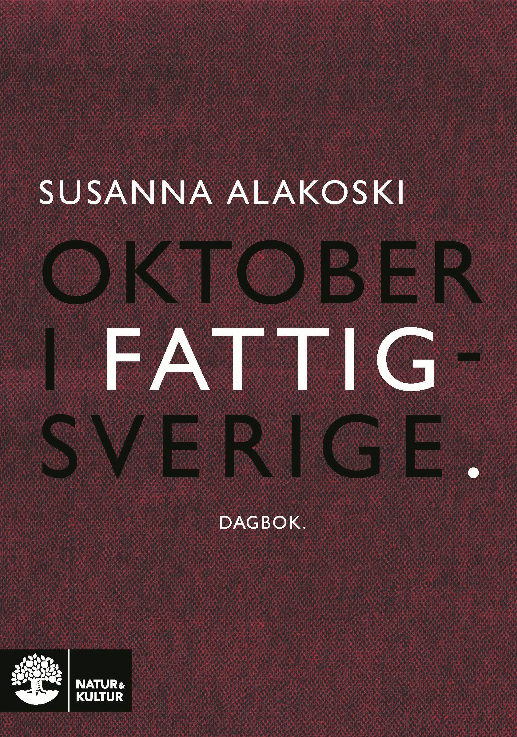 Oktober i Fattigsverige : dagbok